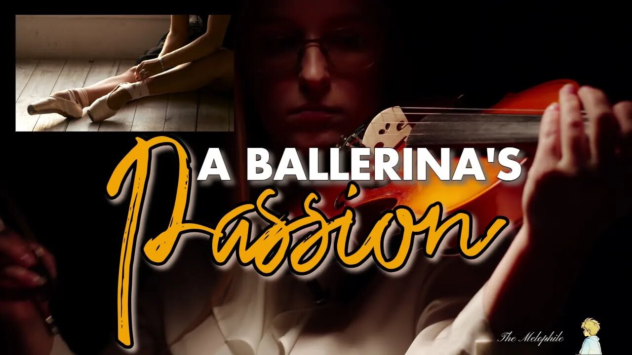 A Ballerina’s Passion: The Violin’s Vibrato [Teaser]