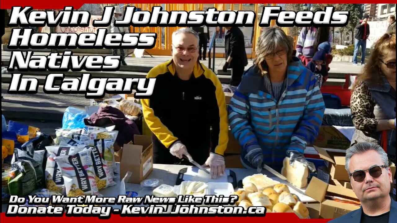 Kevin J Johnston Volunteers To Feed Natives In Downtown Calgary