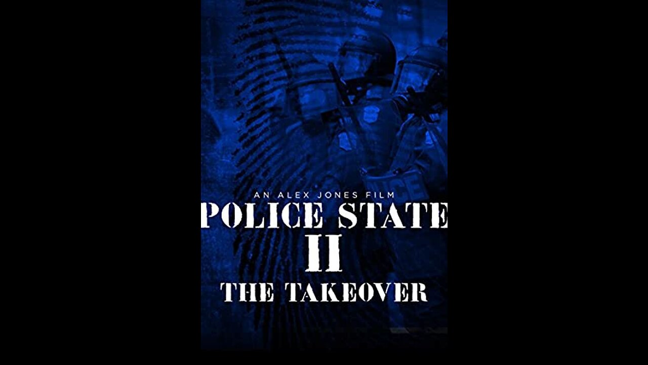 Police State II: The Takeover