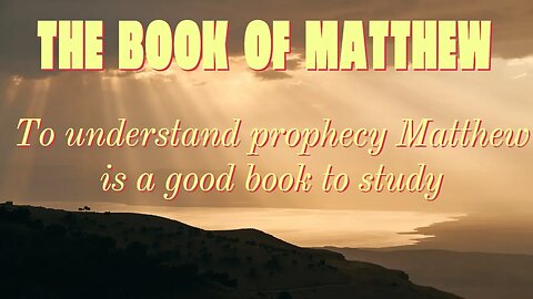 Highlights From The Book of Matthew.