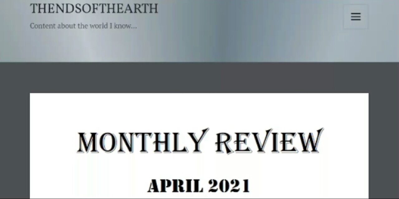 Review of April 2021 Monthly Review pt 2...