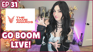 The Game Awards Live Reaction! Go Boom Live Ep 31!