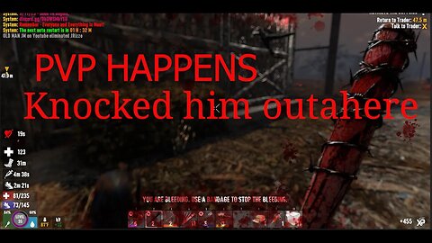 7 Days to Die-PVP Happens when you least expect it