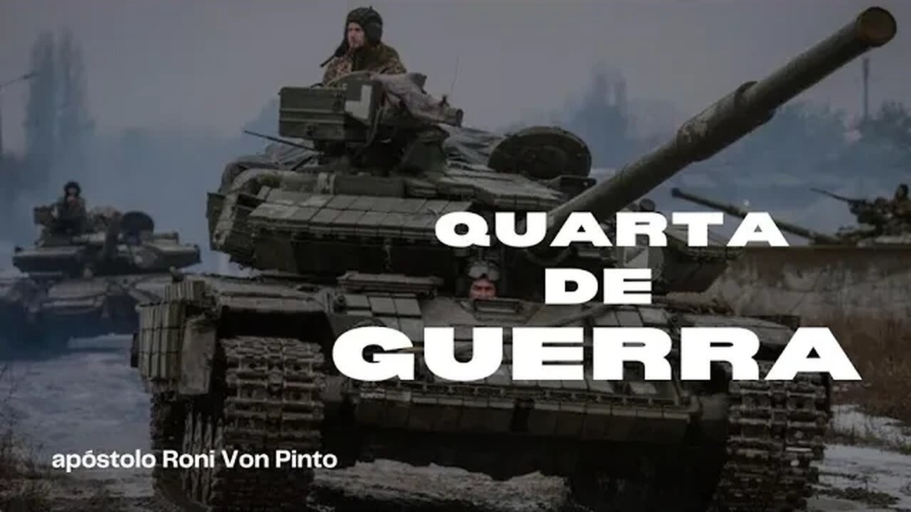 Quarta de Guerra - apóstolo Roni Von Pinto