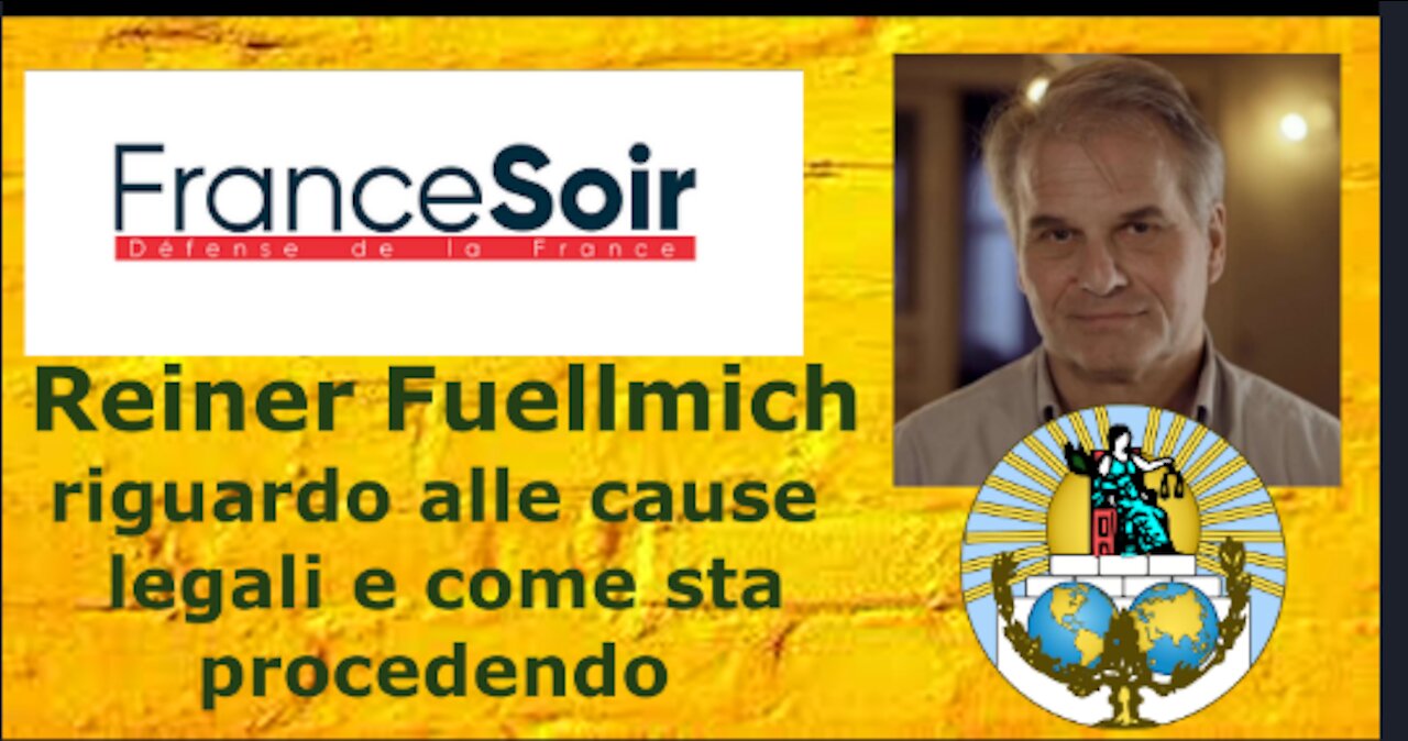 Reiner Fuellmich - riguardo alle cause legali e come sta procedendo