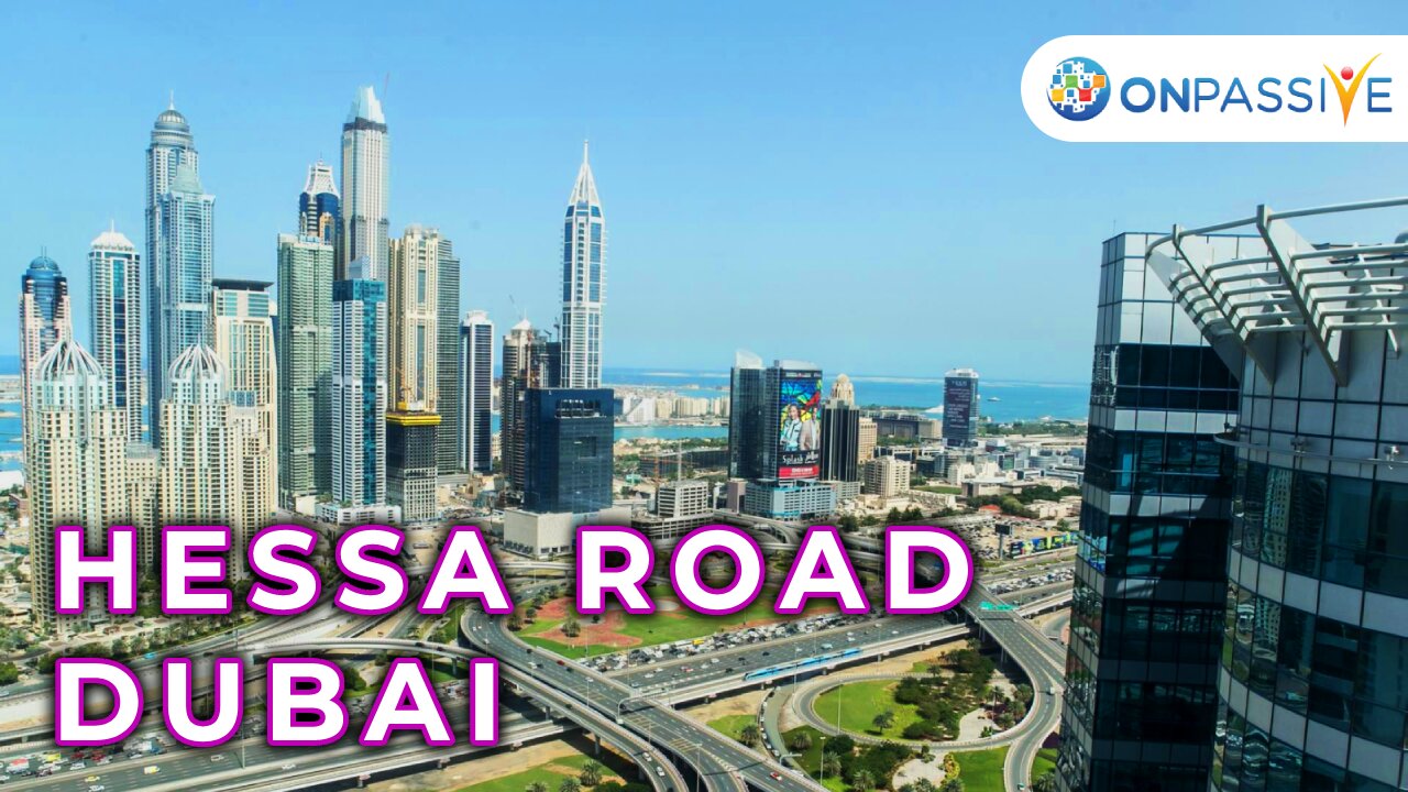 ONPASSIVE - HESSA ROAD - DUBAI