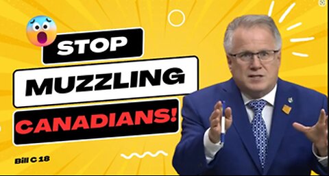 23-06-20 Bill C 18 Stop Muzzling Canadians