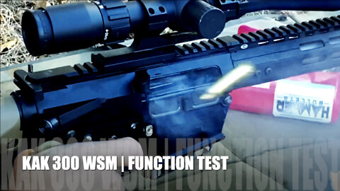 KAK 300 WSM Function Test