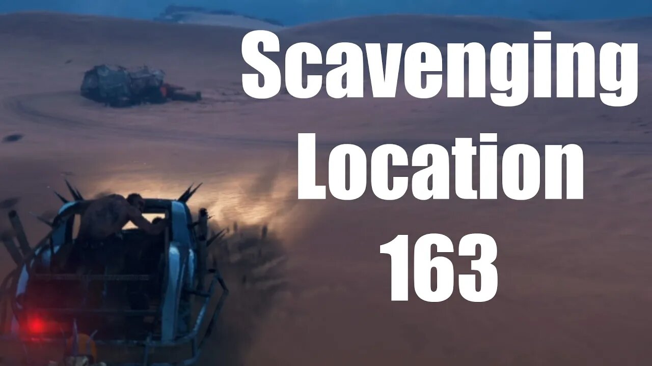 Mad Max Scavenging Location 163