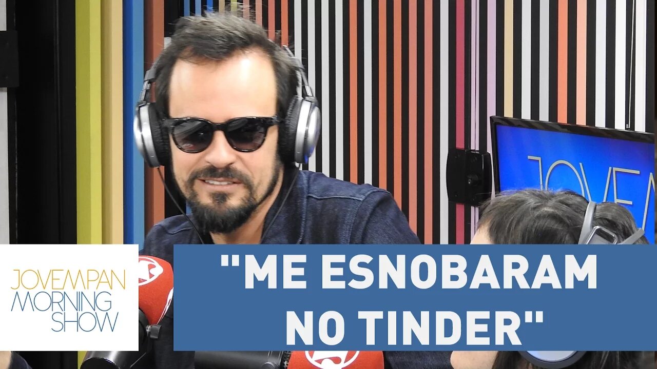"Me esnobaram no Tinder", brinca Paulinho Vilhena