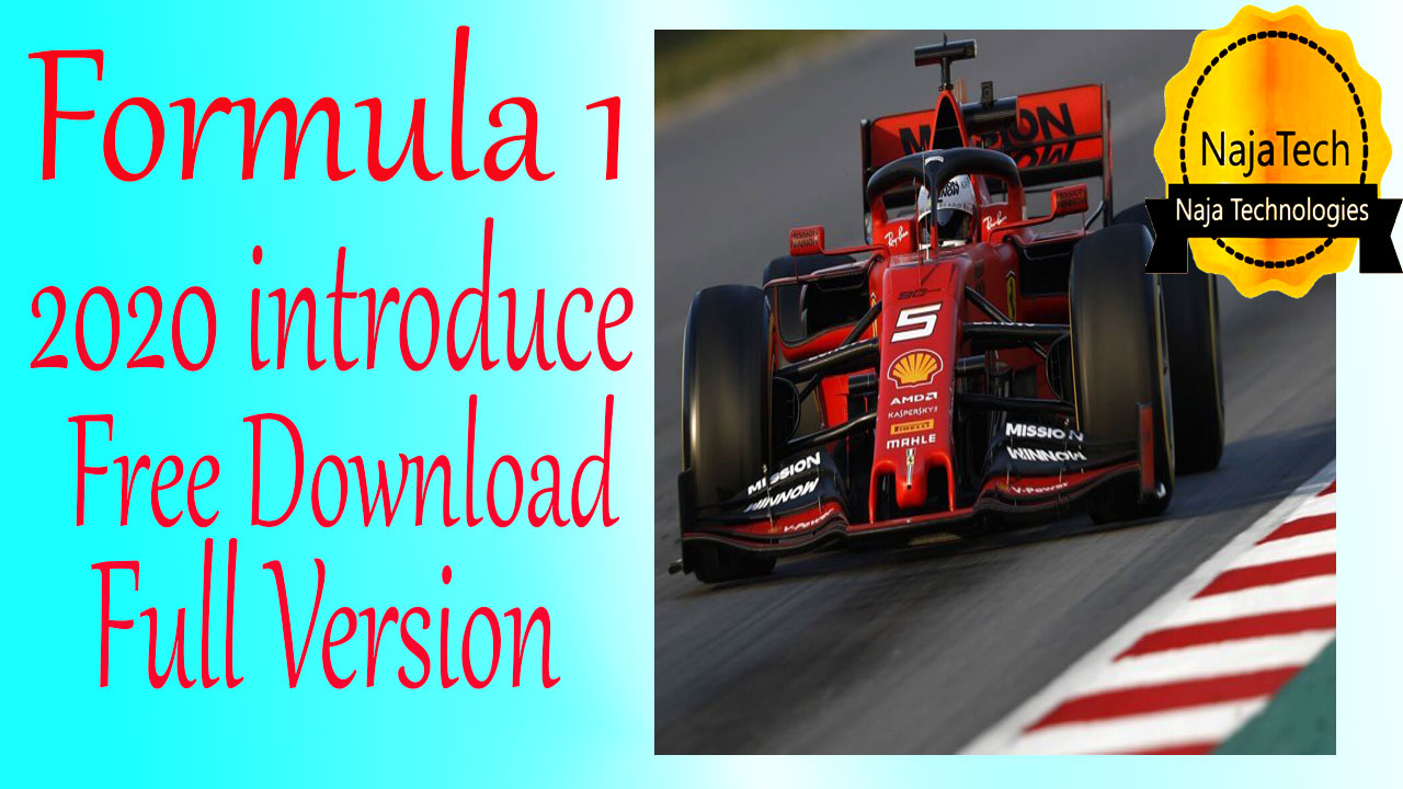 🔴F17 formula 2020 for PC introduce:latest Version and download for PC free @Naja Tech