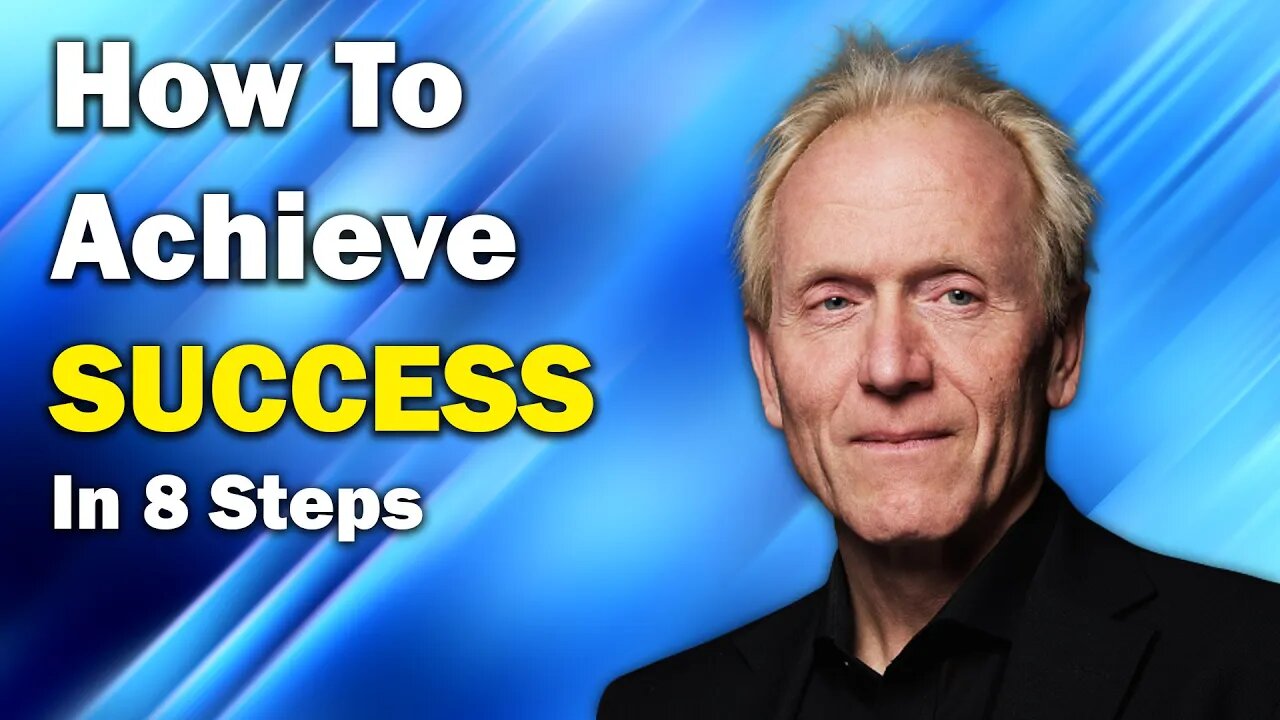 The 8 Secrets for Success