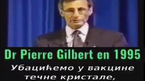 Dr. Pierre Gilbert o planovima globalista iz 1995