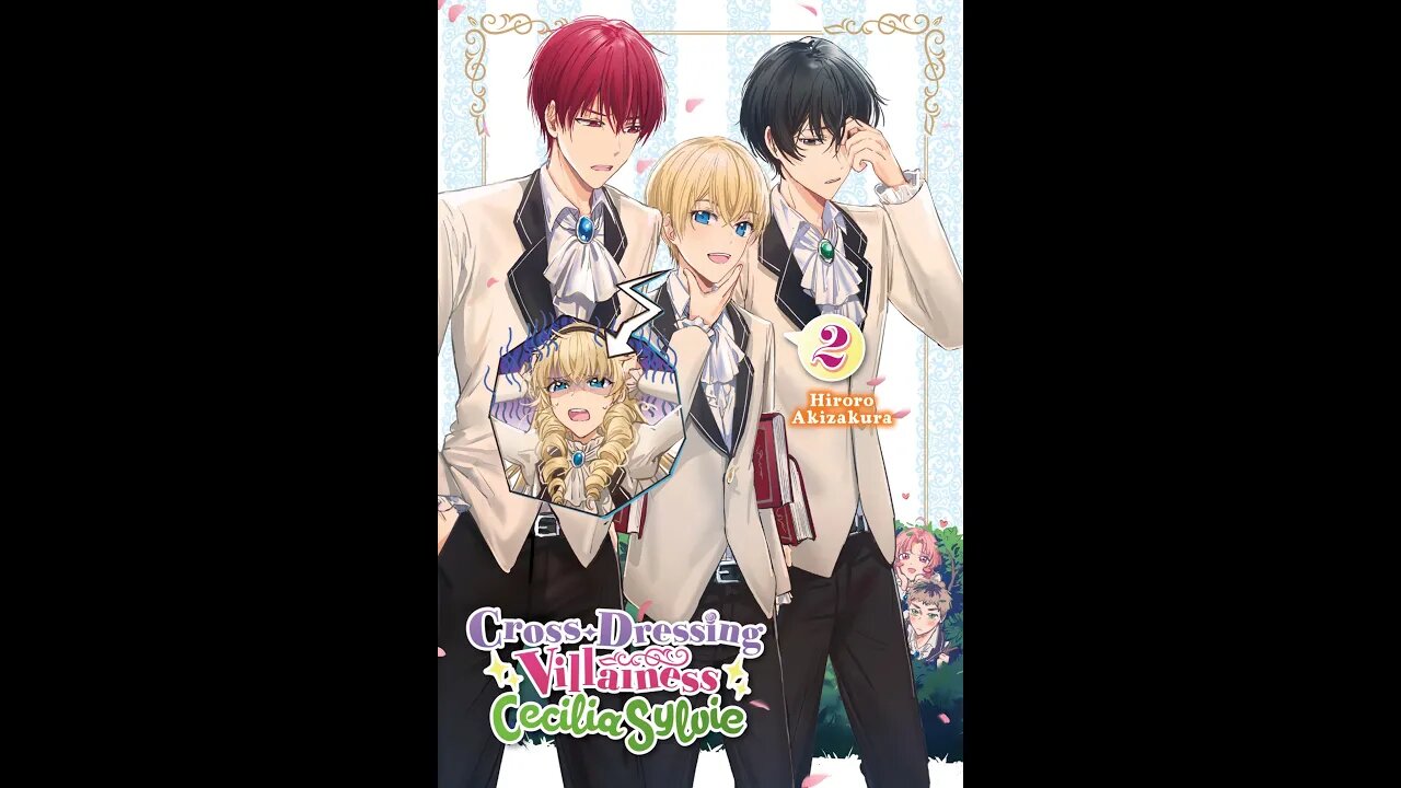 Cross Dressing Villainess Cecilia Sylvie Volume 2