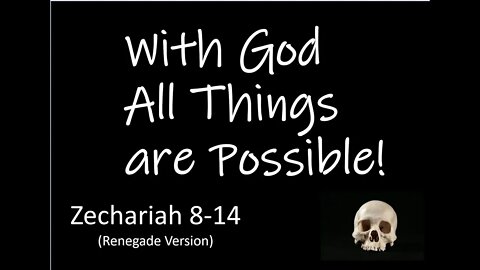 With God All Things Are Possible! (Renegade Version