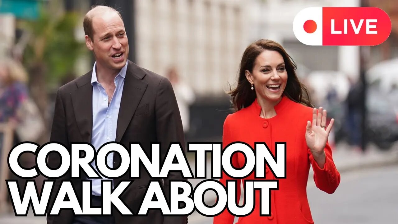 PRINCE WILLIAM AND PRINCESS KATE WALKABOUT and CORONATION TEA PARTY