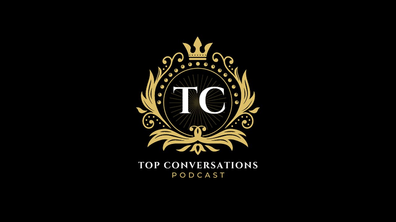 Top Conversations Episode 21