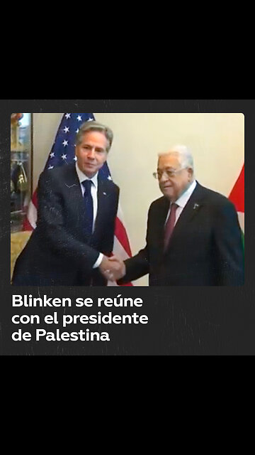 Blinken se reúne con el presidente palestino, Mahmud Abbás