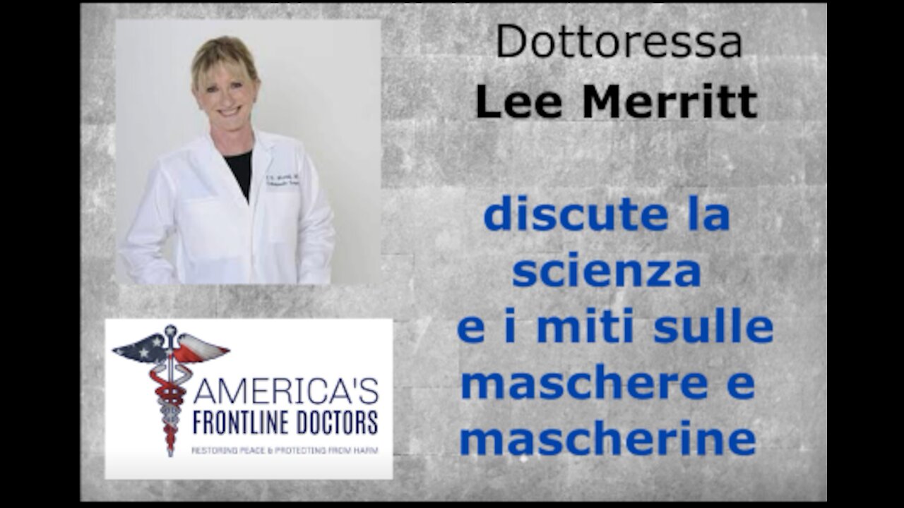 Dott.ssa Lee Merritt: Miti e fatti sulle maschere e mascherine