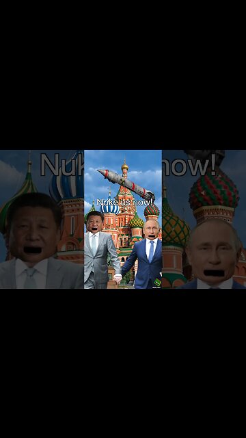 No one's gonna nuke us now - Putin and XI Jinping parody