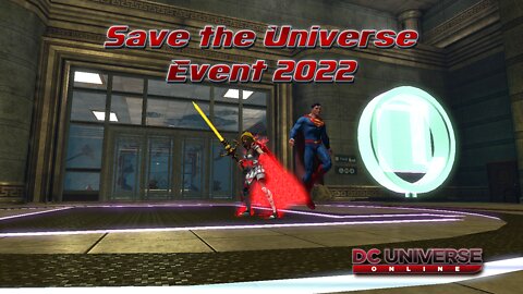 DCUO: Save the Universe 2022 1st Look