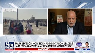 Mark Levin: If Biden Is Negotiating With The Taliban, What Is He Giving Them?