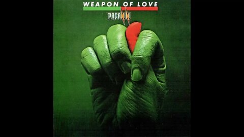 Paganini – Weapon Of Love