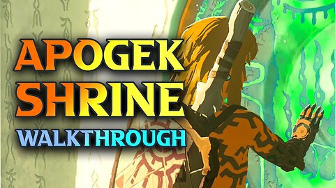 Apogek Shrine Walkthrough - Zelda Tears Of The Kingdom