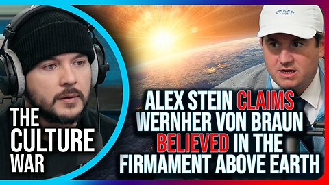 Alex Stein Claims Wernher von Braun BELIEVED In The Firmament Above Earth, His Grave Stone PROVES IT