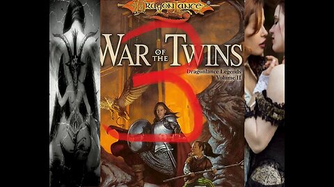 DragonLance, Chronicles, Legends, volume 2, War of the Twins