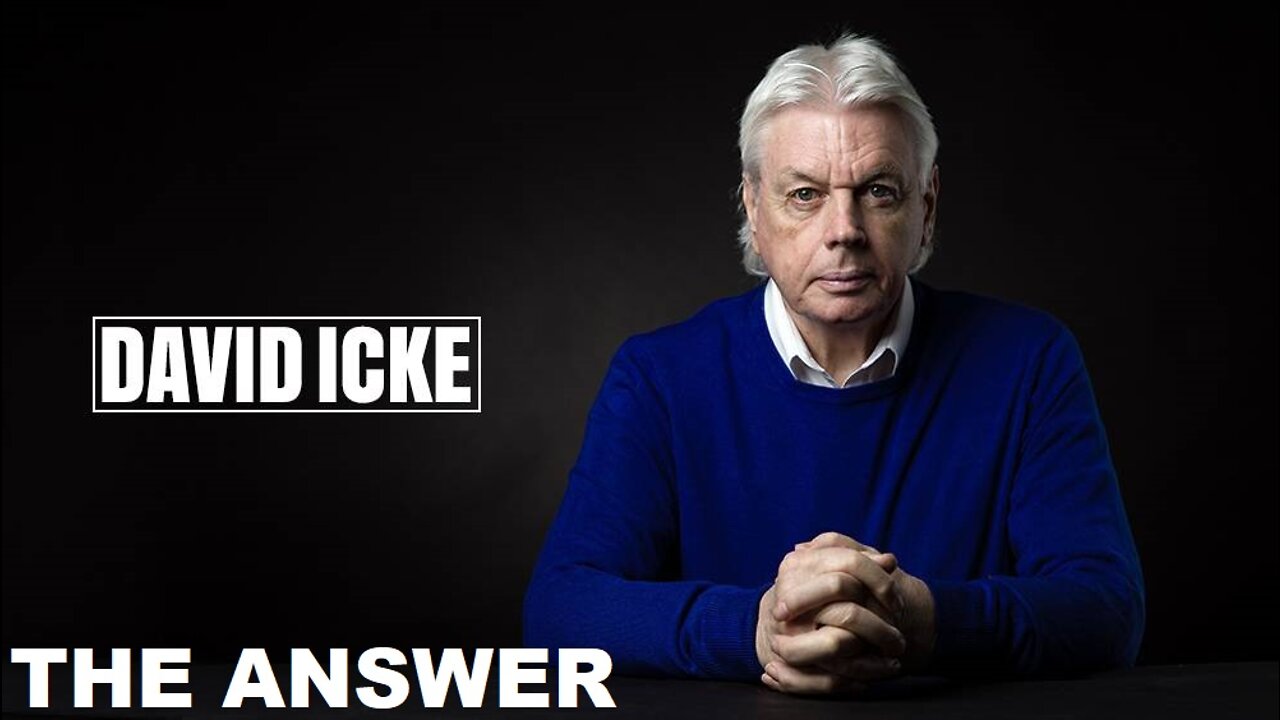 David Icke - THE ANSWER (Sep 2020)