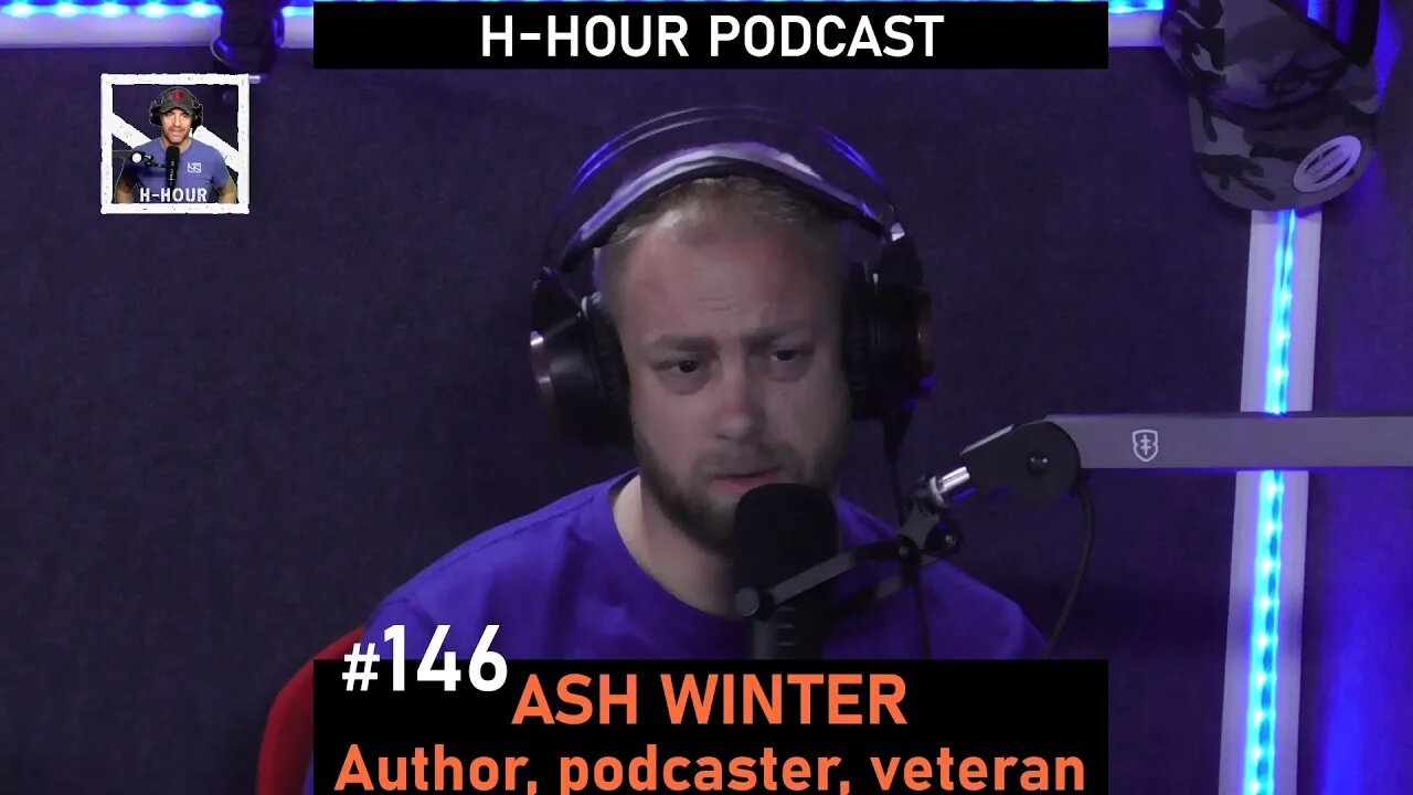 H-Hour Podcast #146 Ash Winter - author, podcaster, QRH veteran