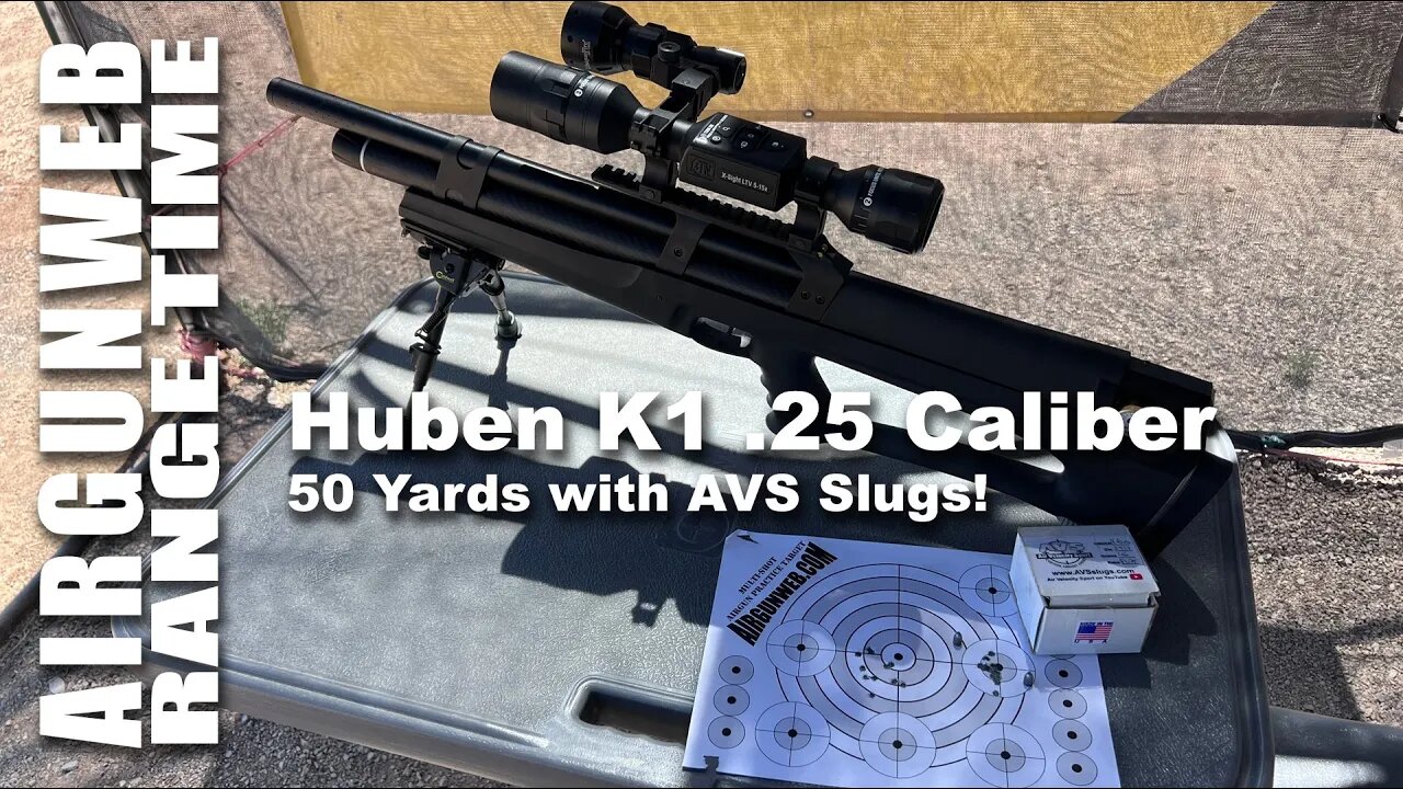AIRGUN RANGE TIME - Huben K1 .25 Caliber Semi-Automatic Hammerless PCP - AVS Slugs at 50 Yards