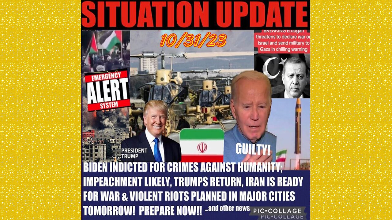 SITUATION UPDATE 10/31/23 - Biden Guilty Of Cah, Trumps Return, Iran Ready For War,Gcr/Judy Byington