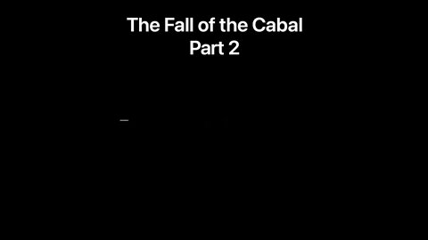 The fall of the Cabal part 2
