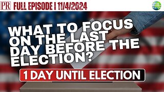 🔴 1 Day: The Final Hours Are Upon Us | Noon Prayer Watch | 11/4/2024