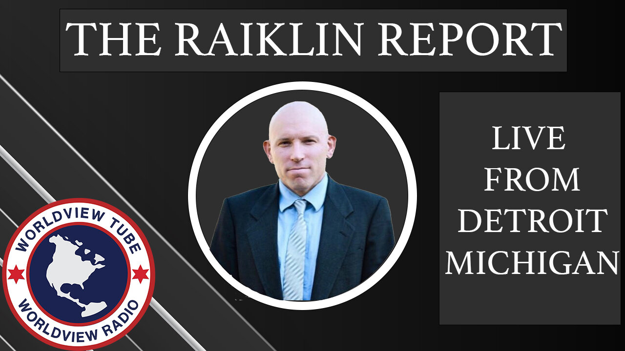 The Raiklin Report : Live From Detroit, Michigan | June 6, 2024