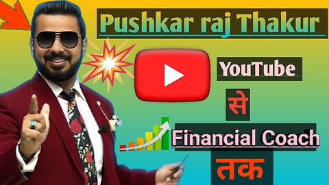 Pushkar Raj Thakur: The Inspiring Story of Rising from Rags to Riches