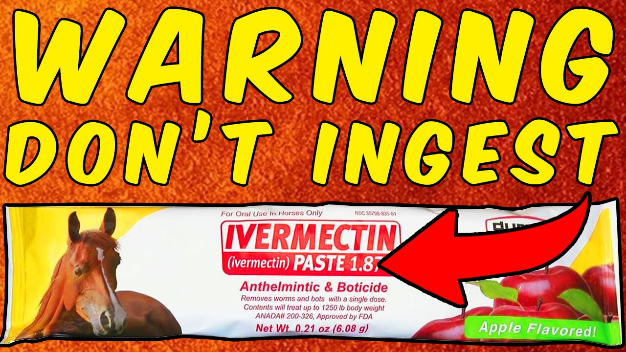 Why I DO NOT Recommend Ingesting IVERMECTIN HORSE PASTE!