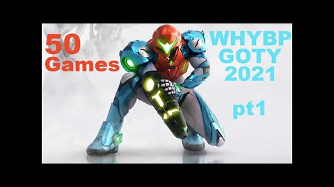 Personal GOTY 2021 - Part 1