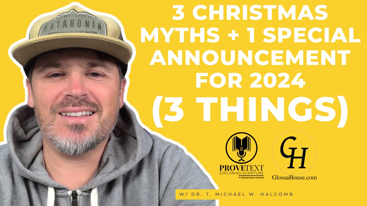 664. 3 Christmas Myths + 1 Special Announcement (3 Things)