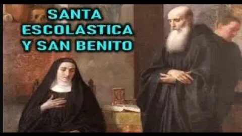 SANTA ESCOLASTICA Y SAN BENITO VIDA DE LOS SANTOS POR ANA CATALINA EMMERICK