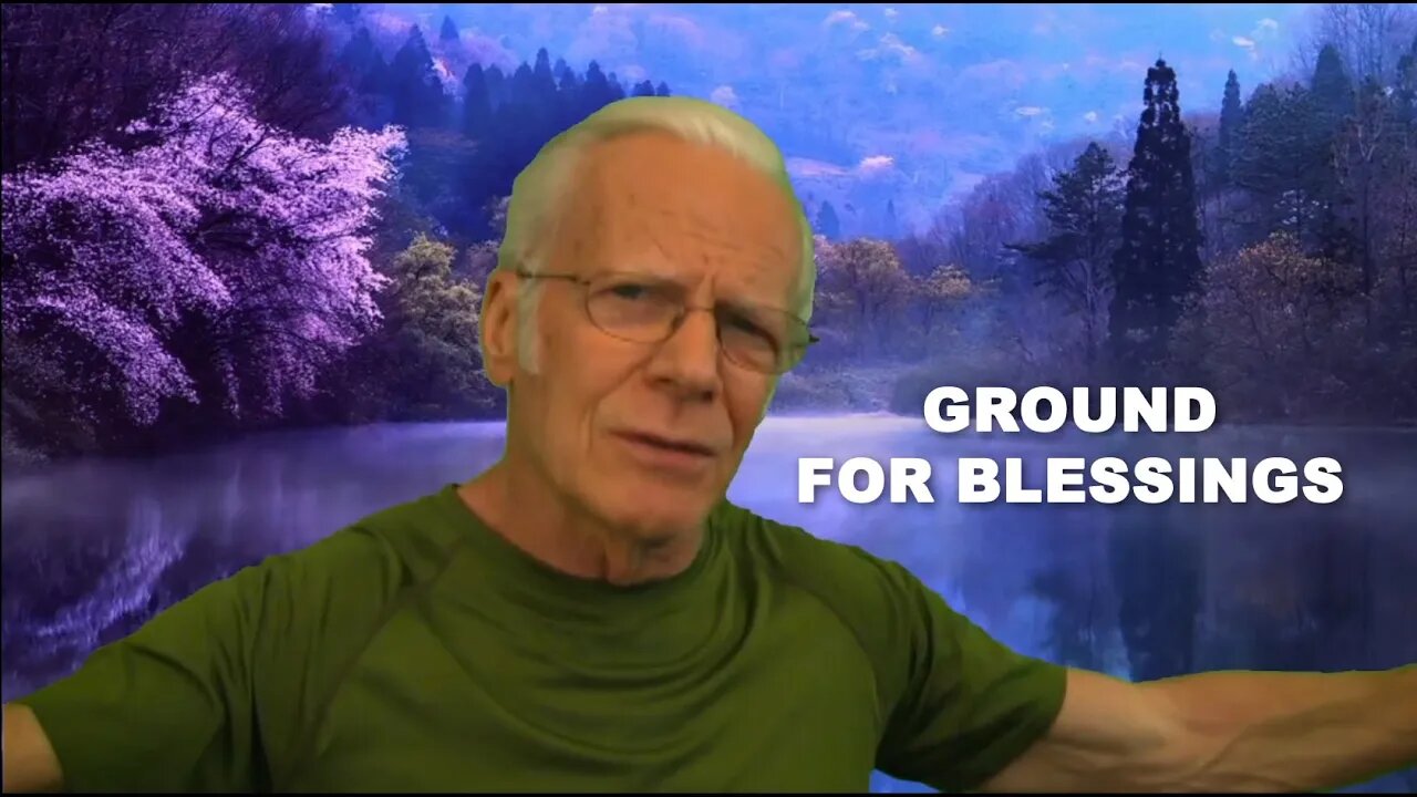 Ground of Blessings