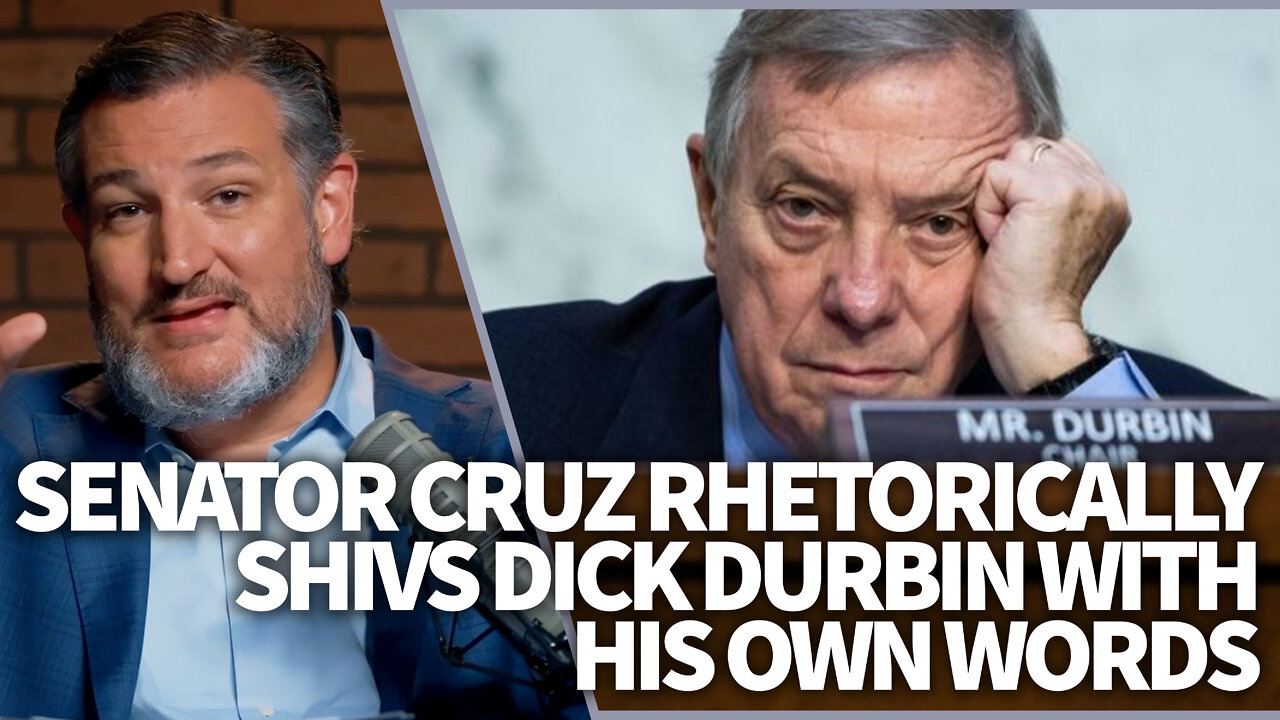 Senator Cruz rhetorically shivs Dick Durbin with his own words