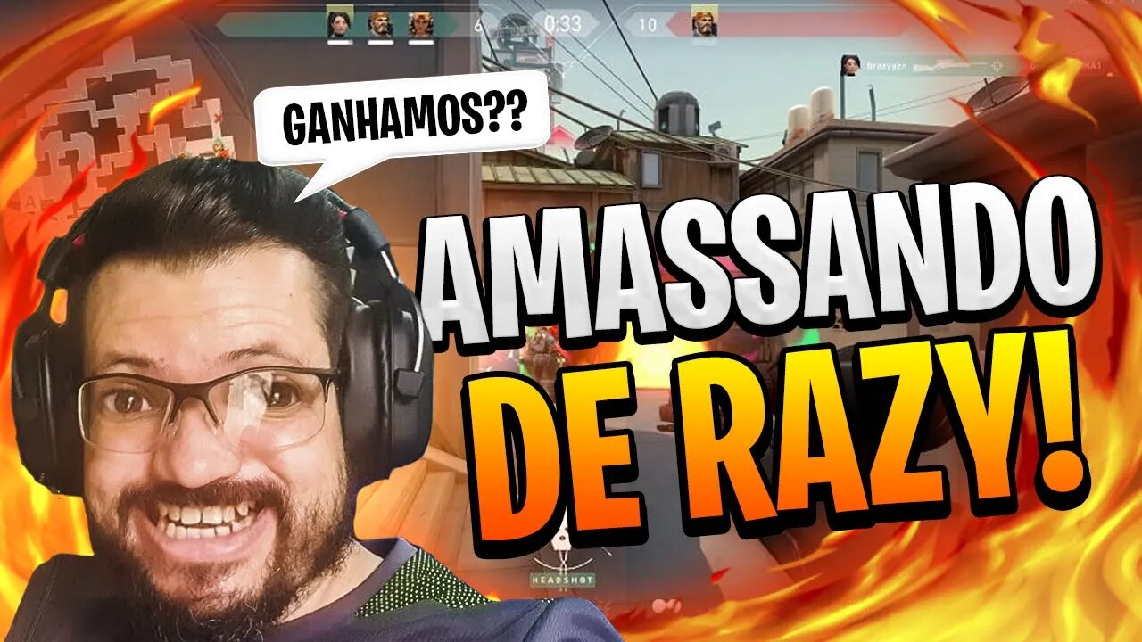 VALORANT AMASSANDO DE RAZE