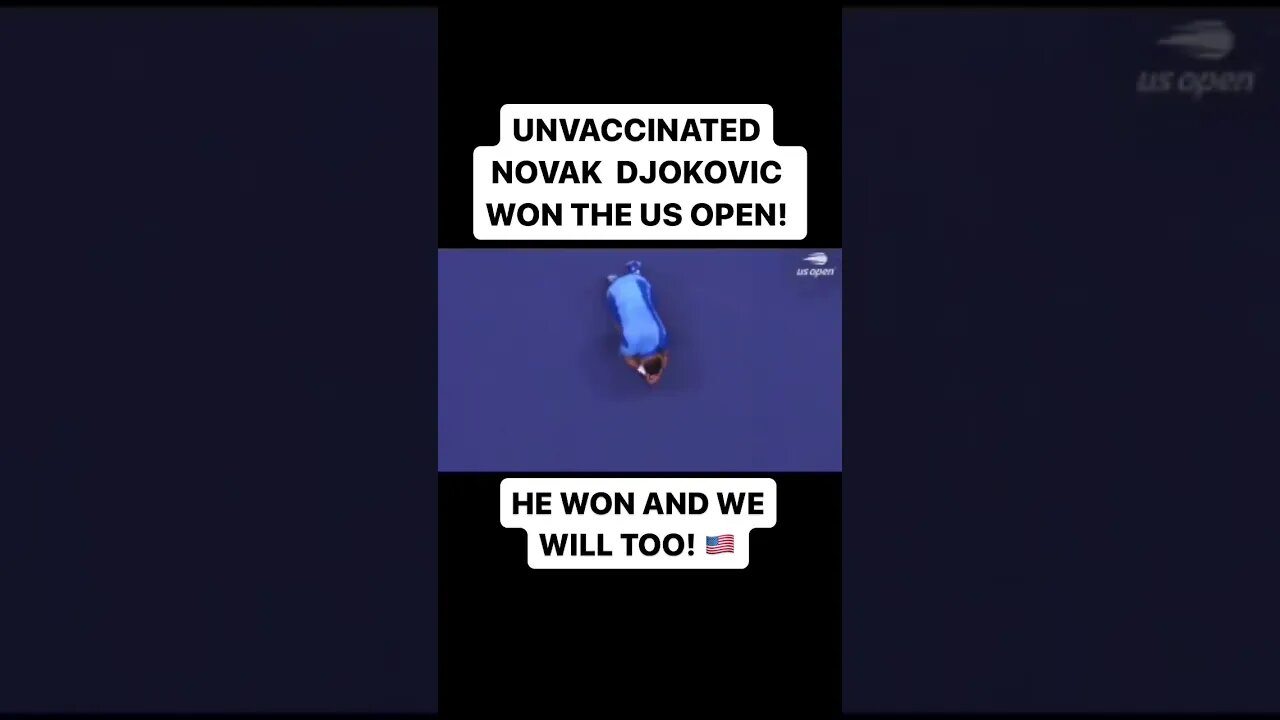 Unvaccinated Novak Djokovic's WINS! #USOpenChampion #NovakDjokovic #Greatness #Justice #Unvaccinated