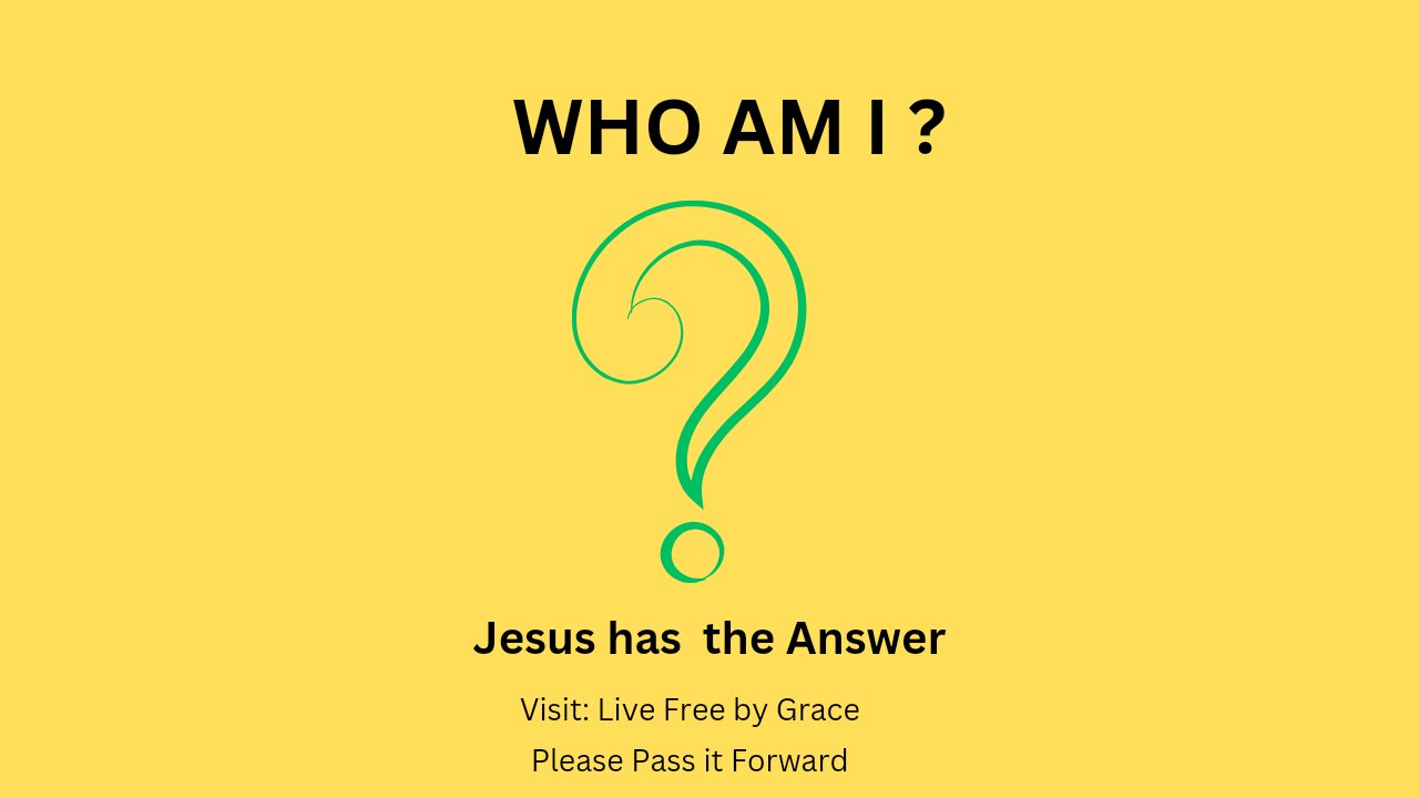 Who Am I?