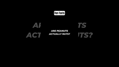 Are peanuts actually nuts? #shorts #funfacts #subscribe