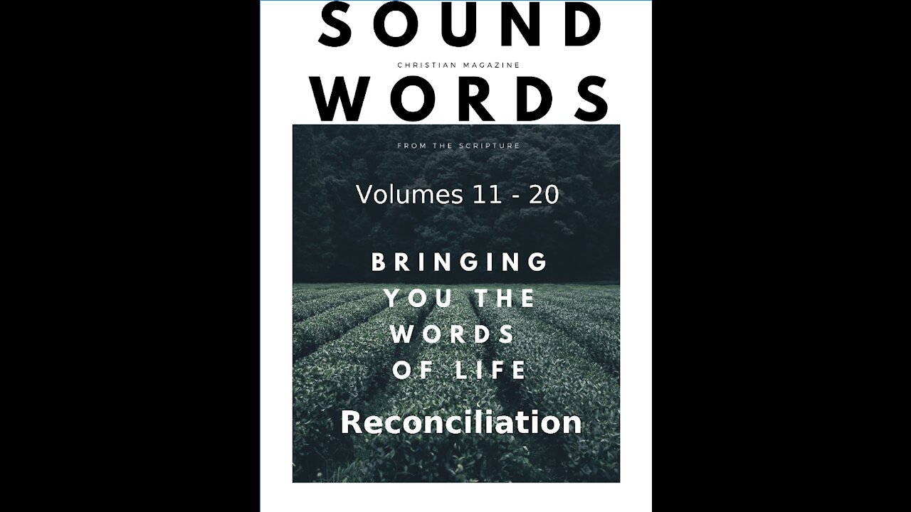 Sound Words, Reconciliation