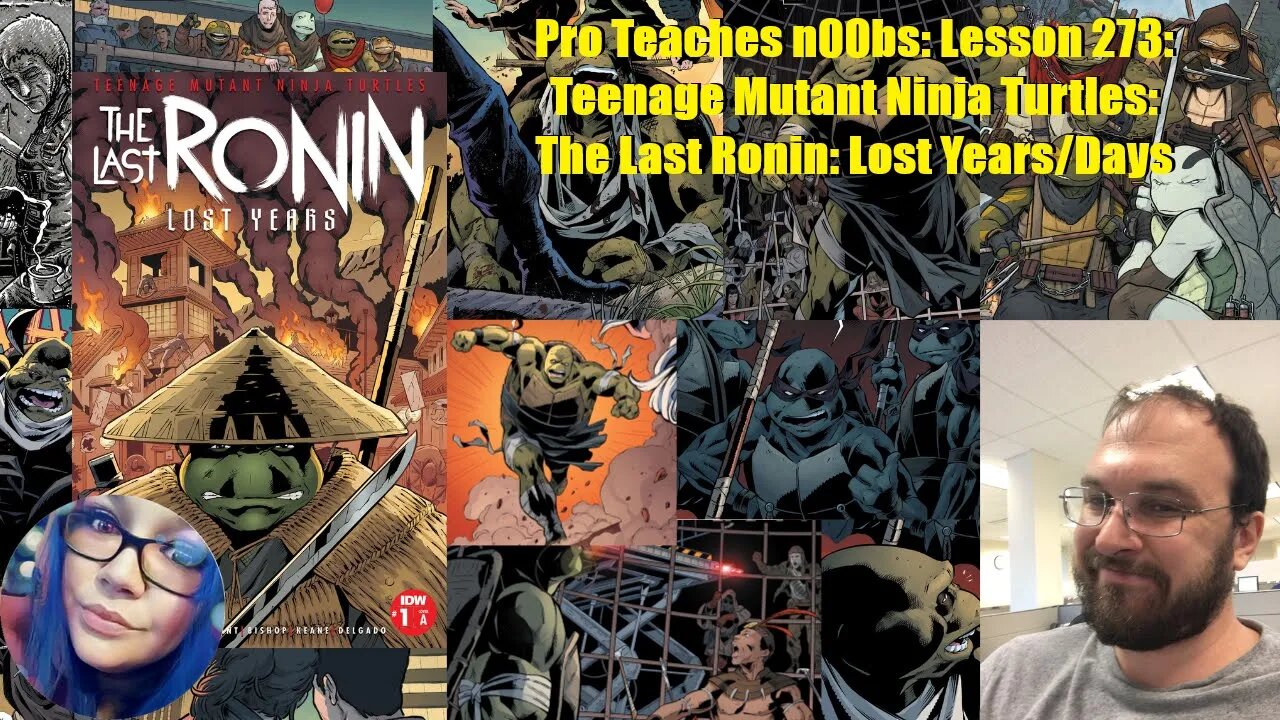 Pro Teaches n00bs: Lesson 273: Teenage Mutant Ninja Turtles: The Last Ronin: The Lost Years